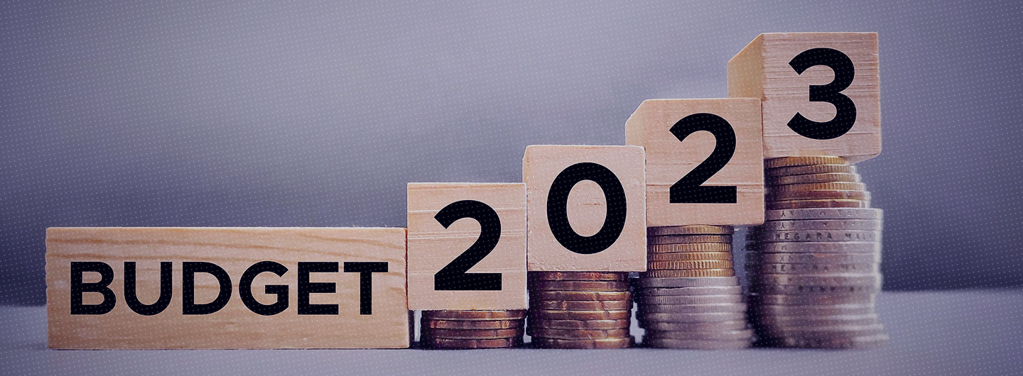 Budget 2023 – A Deep Dive into the Tax Proposals